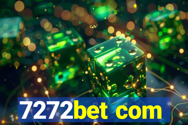 7272bet com